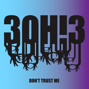 3OH!3