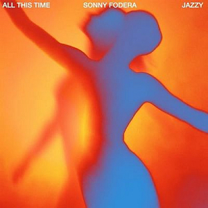 Sonny Fodera & Jazzy